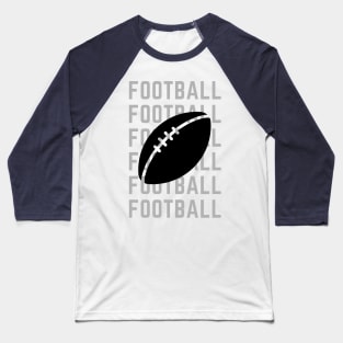 FOOTBALL Baseball T-Shirt